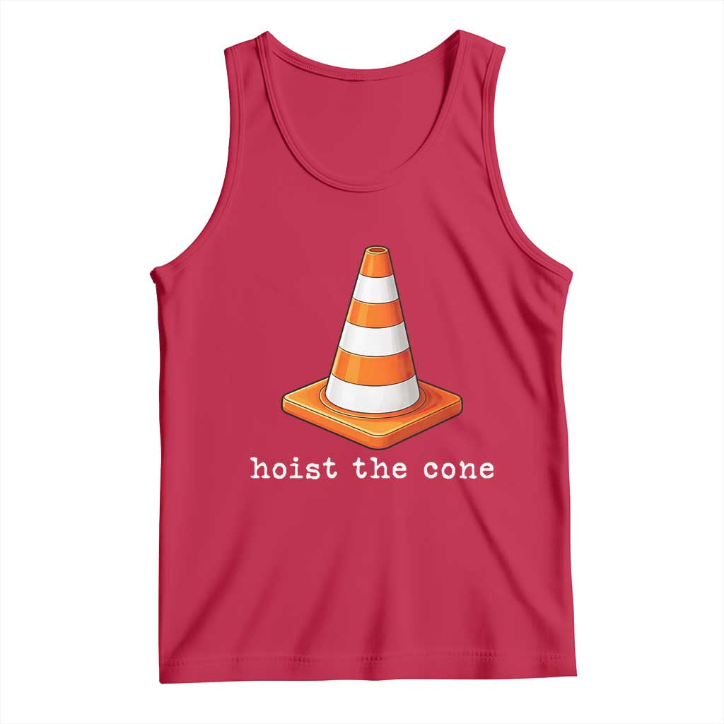Minimalist Hoist The Cone Typography Tank Top Funny Baseball Fan Pride Celebration IYKYK Meme