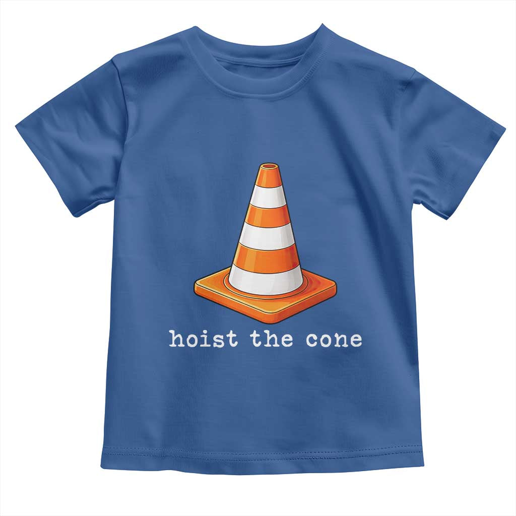 Minimalist Hoist The Cone Typography Toddler T Shirt Funny Baseball Fan Pride Celebration IYKYK Meme