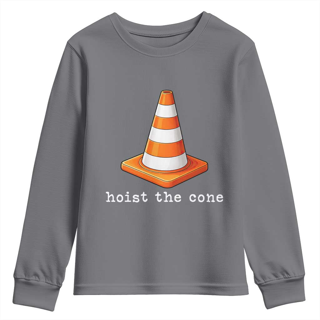 Minimalist Hoist The Cone Typography Youth Sweatshirt Funny Baseball Fan Pride Celebration IYKYK Meme