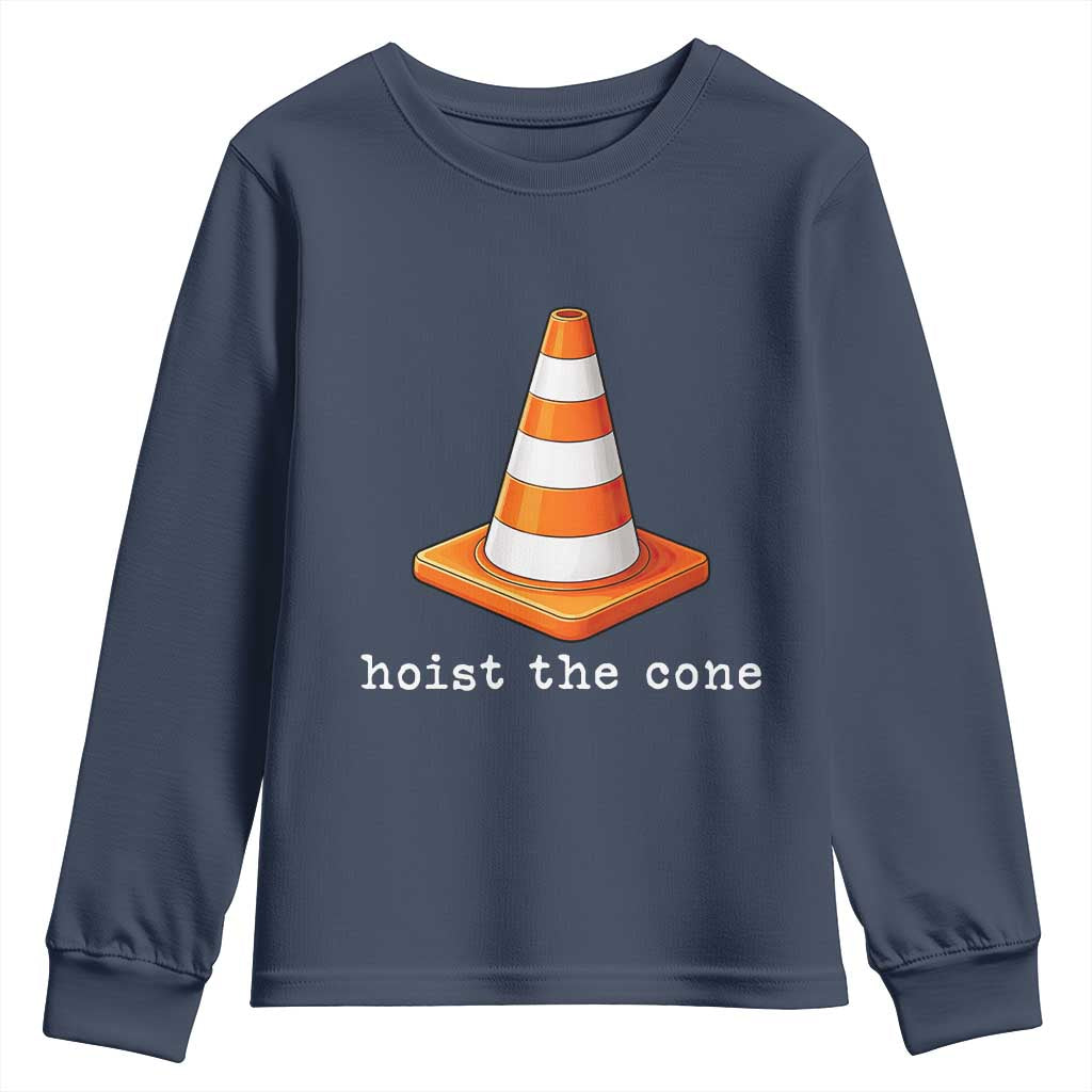 Minimalist Hoist The Cone Typography Youth Sweatshirt Funny Baseball Fan Pride Celebration IYKYK Meme