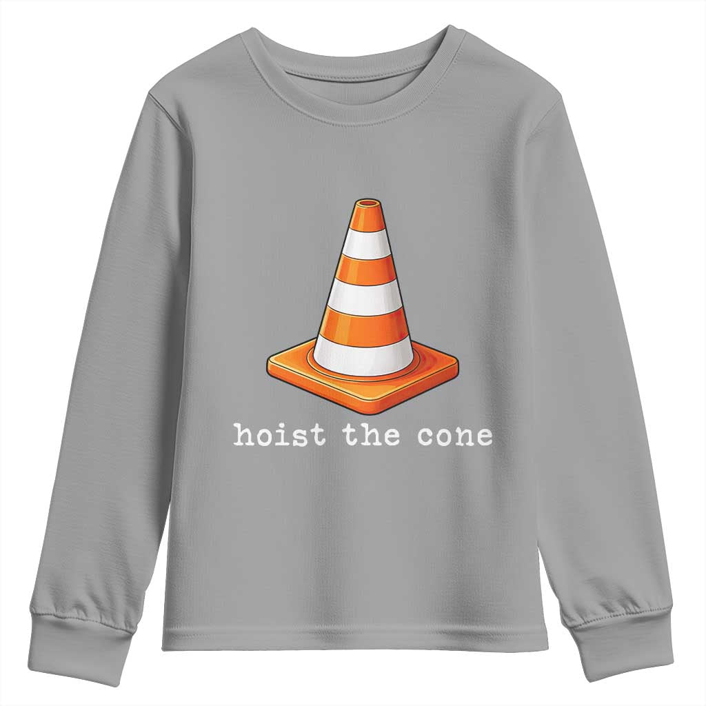 Minimalist Hoist The Cone Typography Youth Sweatshirt Funny Baseball Fan Pride Celebration IYKYK Meme