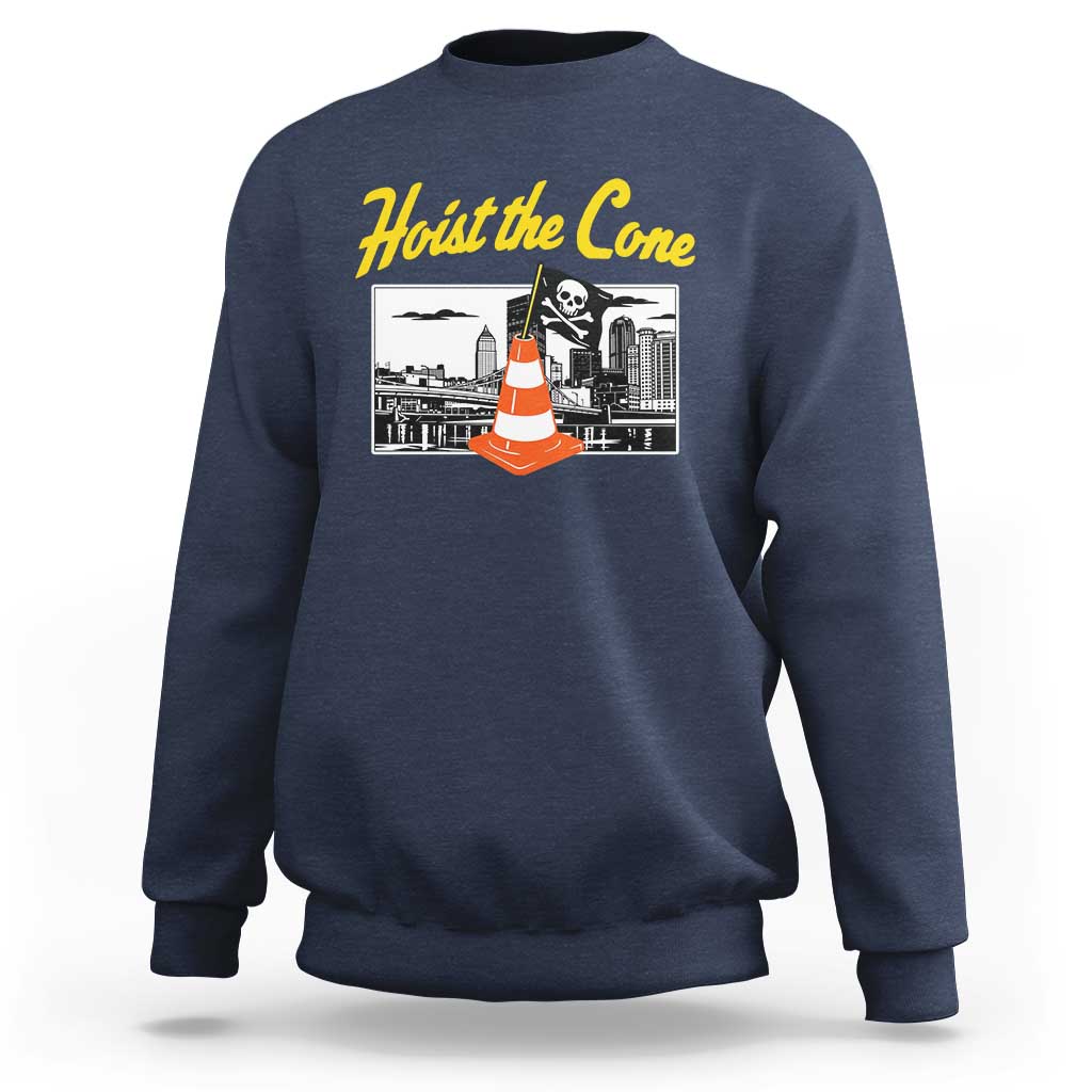Pittsburgh Skyline Victory Hoist The Cone Meme Sweatshirt Funny Sports Fan Celebration