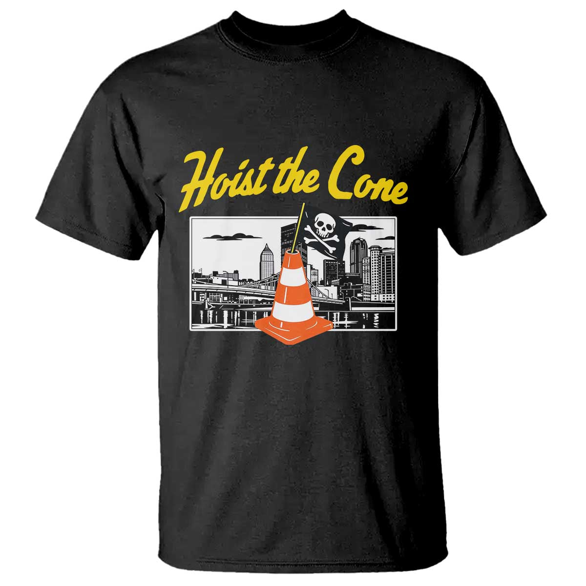 Pittsburgh Skyline Victory Hoist The Cone Meme T Shirt Funny Sports Fan Celebration