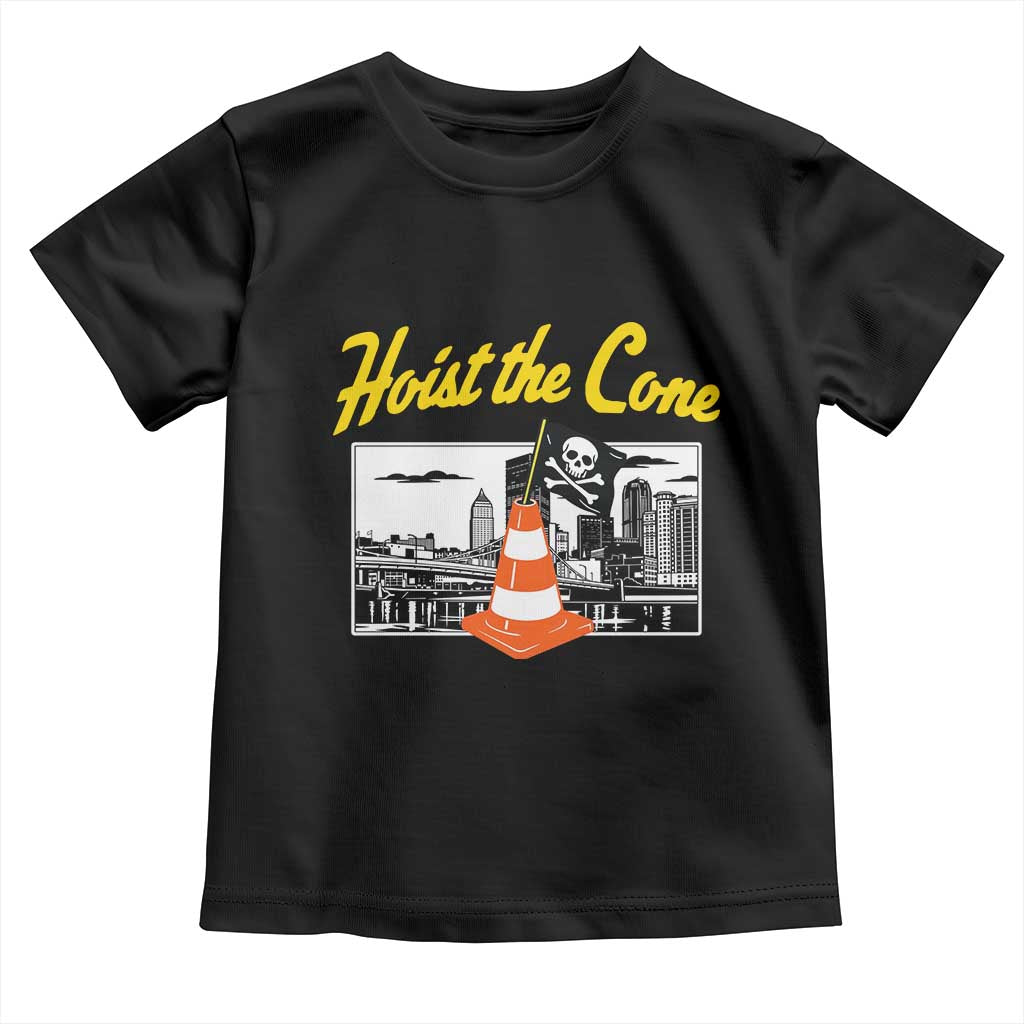 Pittsburgh Skyline Victory Hoist The Cone Meme Toddler T Shirt Funny Sports Fan Celebration