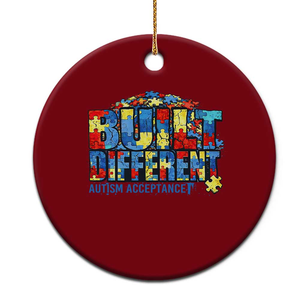 Built Different Autism Acceptance Puzzle Piece Graphic Ceramic Ornament Inspirational Neurodiversity Support
