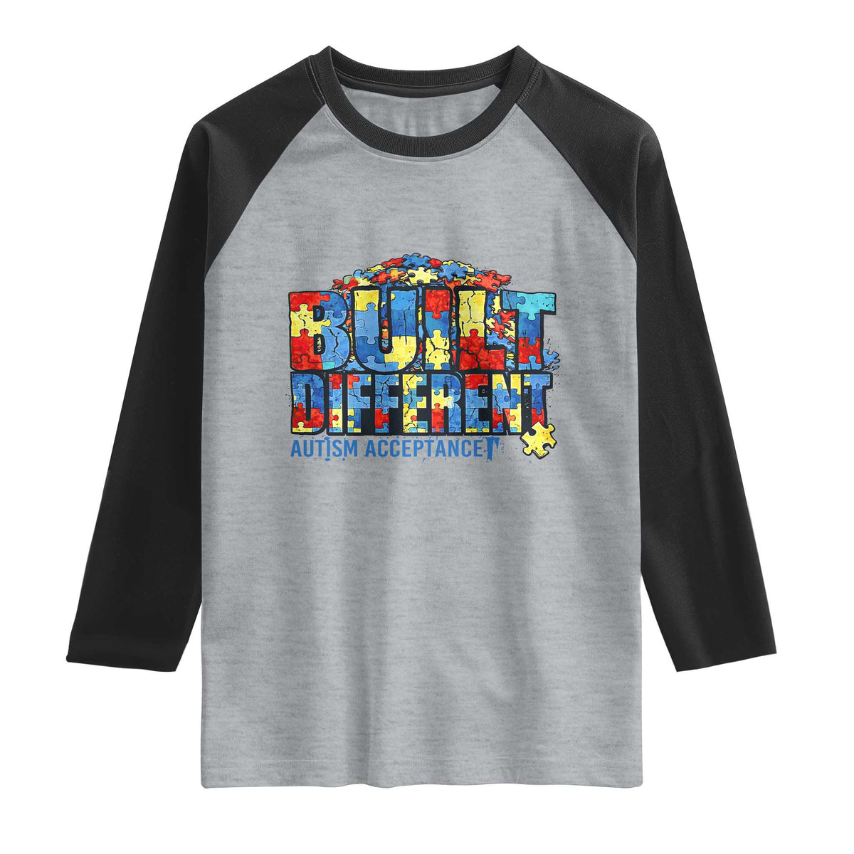 Built Different Autism Acceptance Puzzle Piece Graphic Raglan Shirt Inspirational Neurodiversity Support