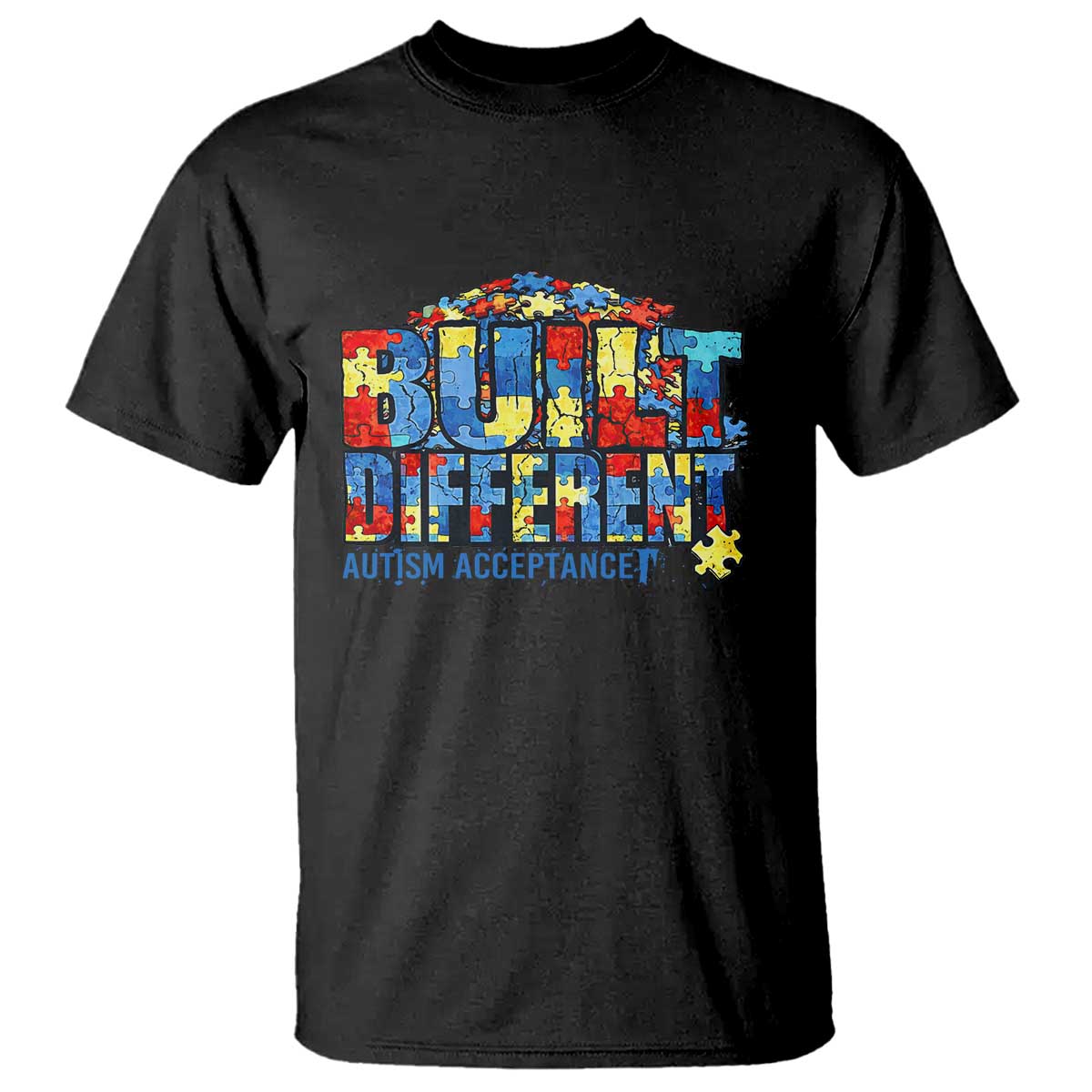 Built Different Autism Acceptance Puzzle Piece Graphic T Shirt Inspirational Neurodiversity Support