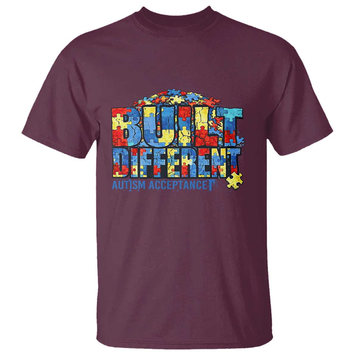 Built Different Autism Acceptance Puzzle Piece Graphic T Shirt Inspirational Neurodiversity Support