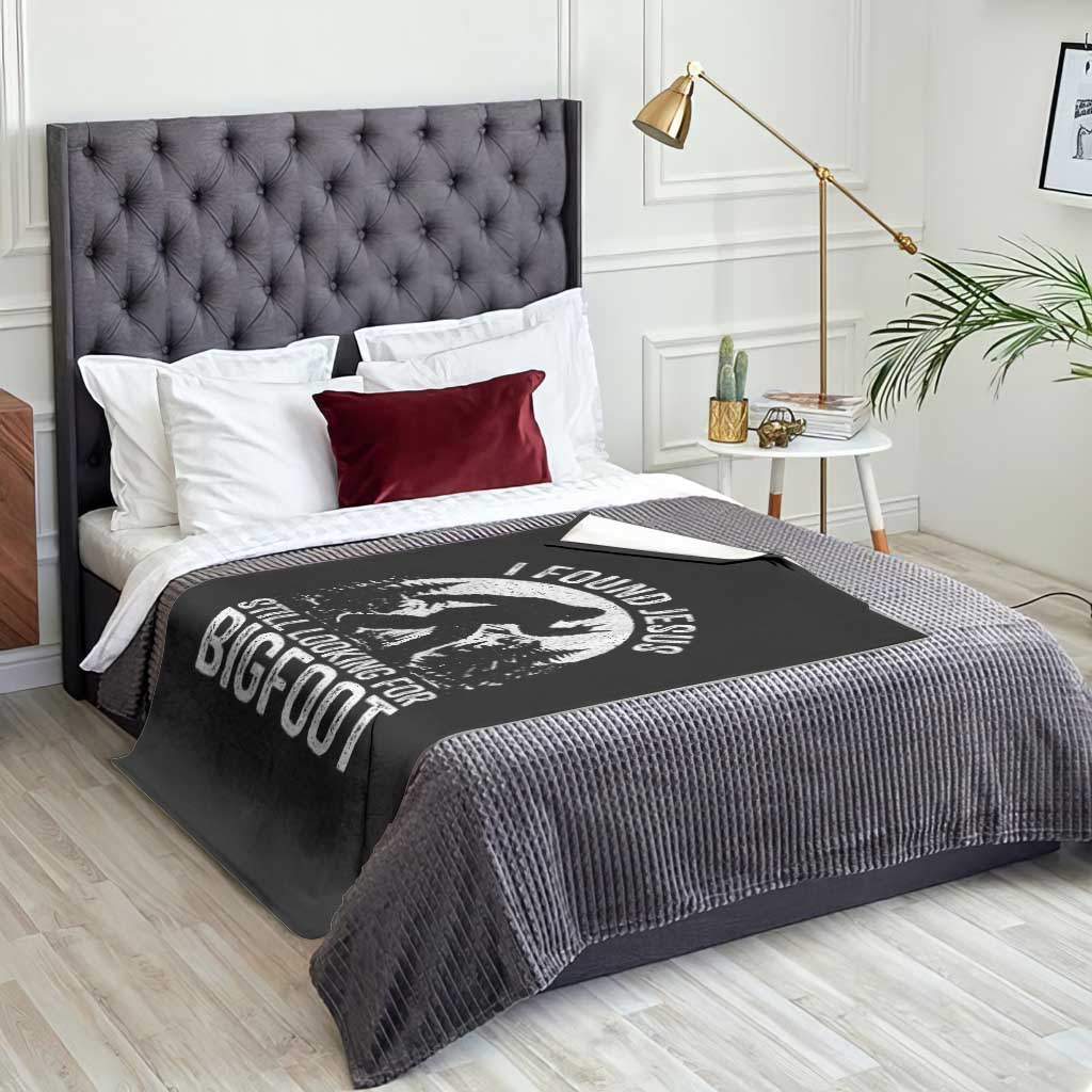 Funny Christian Sasquatch Throw Blanket I Found Jesus Still Looking for Bigfoot Vintage Distressed Graphic