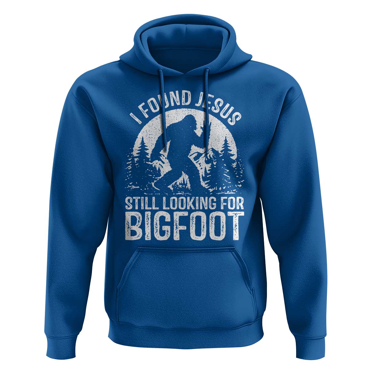 Funny Christian Sasquatch Hoodie I Found Jesus Still Looking for Bigfoot Vintage Distressed Graphic