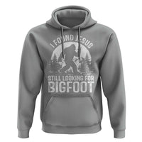 Funny Christian Sasquatch Hoodie I Found Jesus Still Looking for Bigfoot Vintage Distressed Graphic