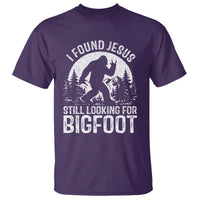 Funny Christian Sasquatch T Shirt I Found Jesus Still Looking for Bigfoot Vintage Distressed Graphic