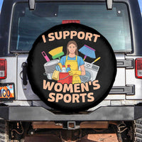 I Support Womens Sports Funny Housework Sarcastic Spare Tire Cover Edgy Humor Fan Gift