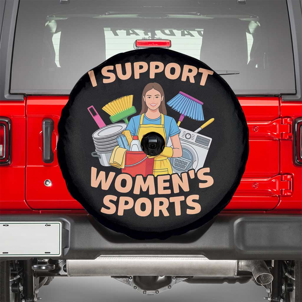 I Support Womens Sports Funny Housework Sarcastic Spare Tire Cover Edgy Humor Fan Gift
