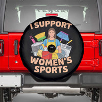 I Support Womens Sports Funny Housework Sarcastic Spare Tire Cover Edgy Humor Fan Gift