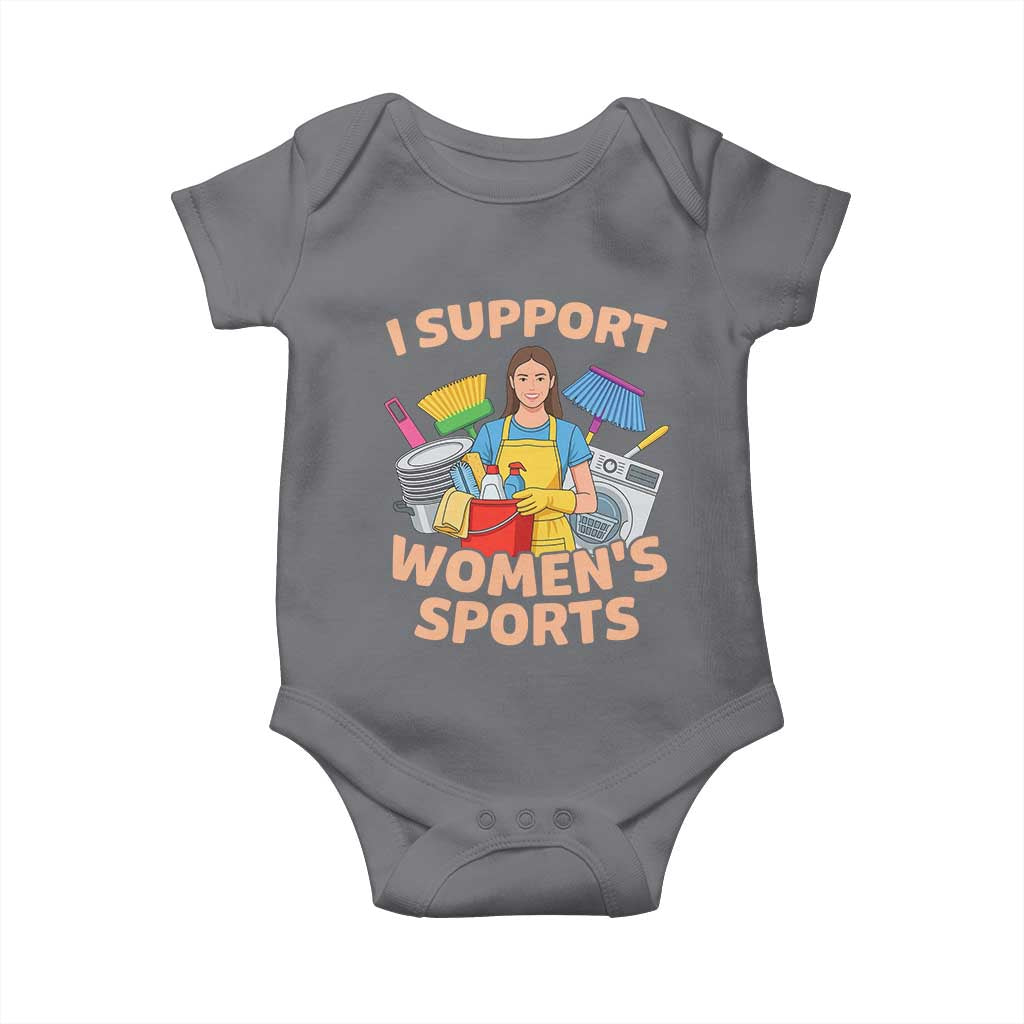 I Support Womens Sports Funny Housework Sarcastic Baby Onesie Edgy Humor Fan Gift