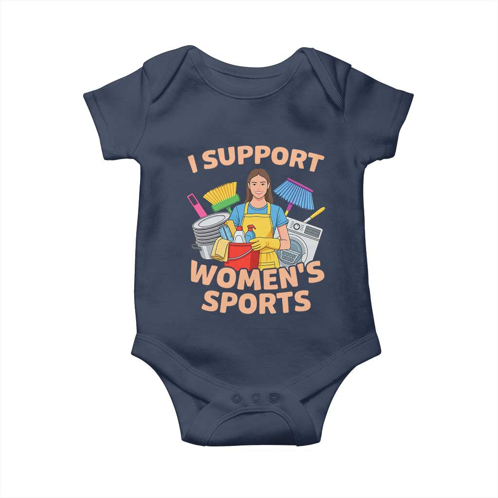 I Support Womens Sports Funny Housework Sarcastic Baby Onesie Edgy Humor Fan Gift