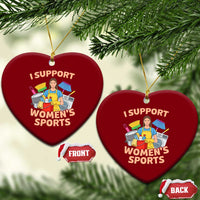I Support Womens Sports Funny Housework Sarcastic Ceramic Ornament Edgy Humor Fan Gift