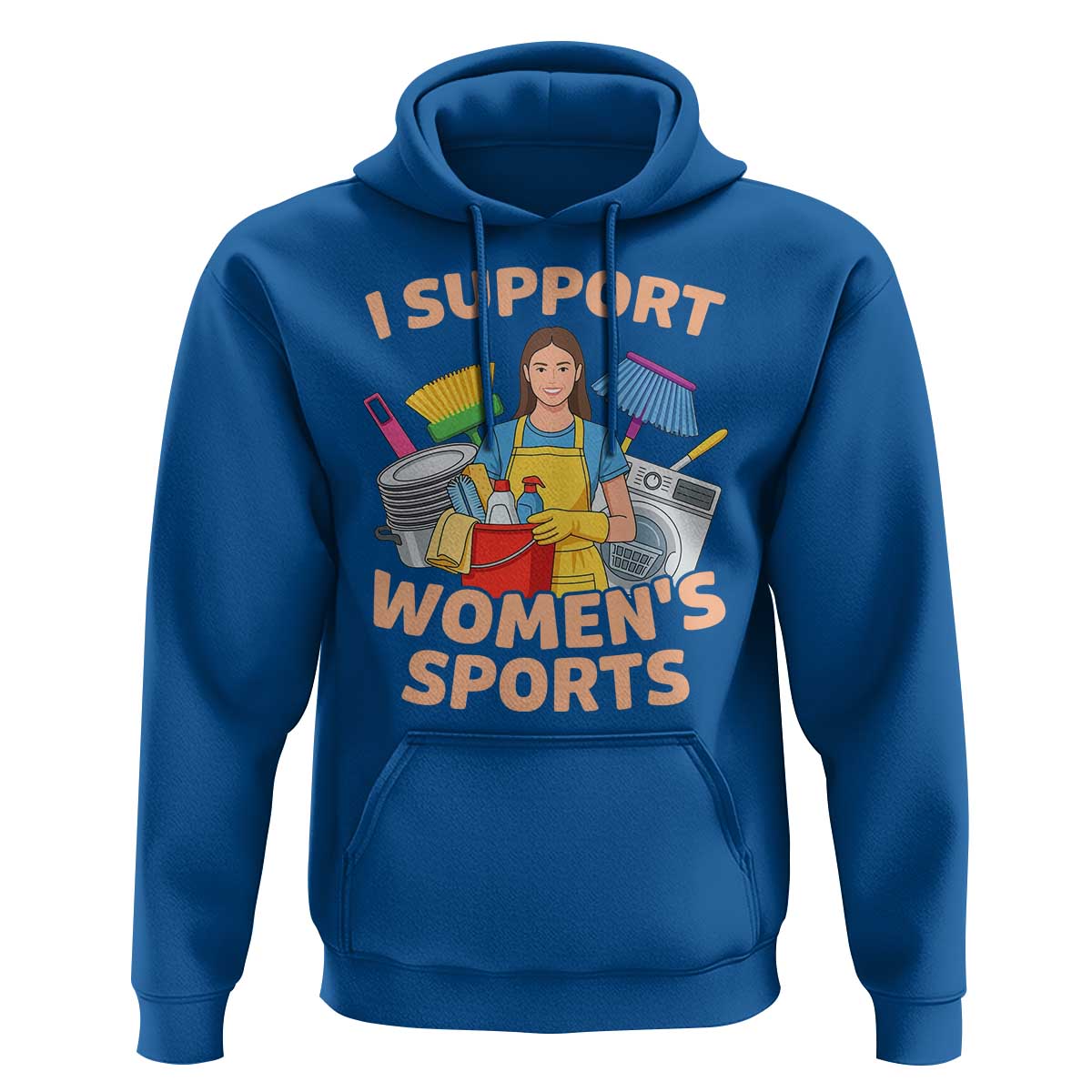 I Support Womens Sports Funny Housework Sarcastic Hoodie Edgy Humor Fan Gift