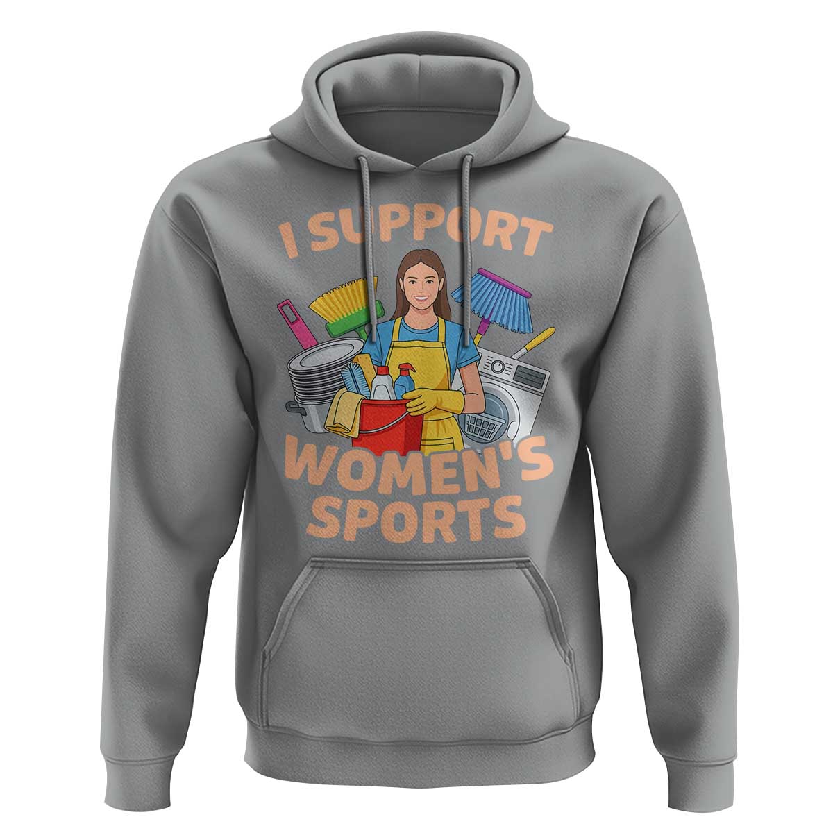 I Support Womens Sports Funny Housework Sarcastic Hoodie Edgy Humor Fan Gift