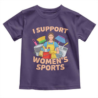 I Support Womens Sports Funny Housework Sarcastic Toddler T Shirt Edgy Humor Fan Gift