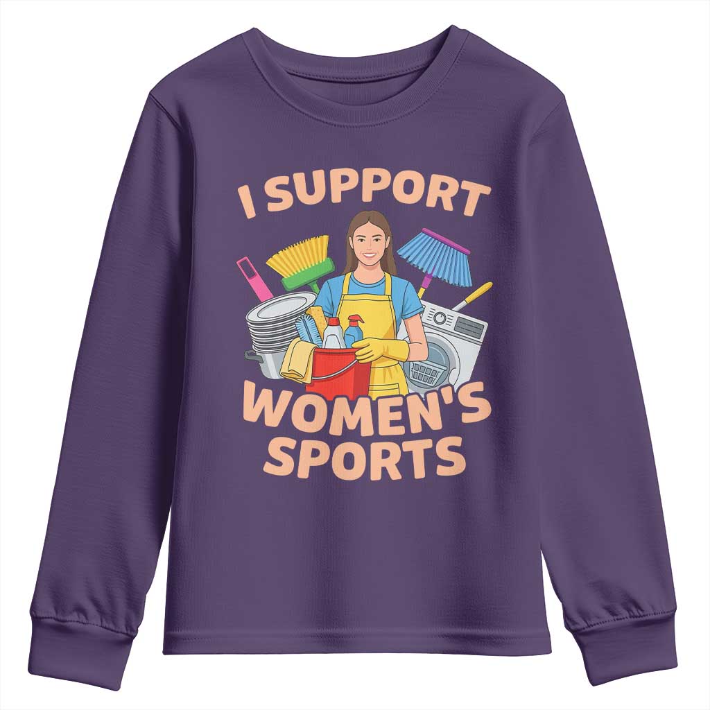I Support Womens Sports Funny Housework Sarcastic Youth Sweatshirt Edgy Humor Fan Gift
