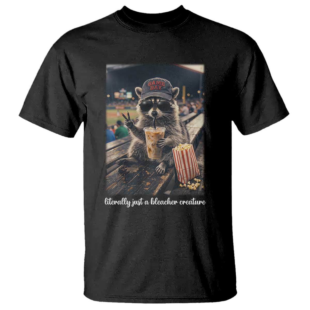 Literally Just A Bleacher Creature Funny Raccoon Baseball Graphic T Shirt Cool Game Day Fan Gift
