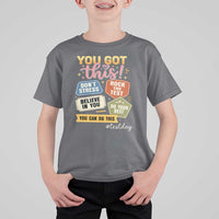 Retro Test Day Motivation You Got This T Shirt For Kid Rock The Test Believe In You Inspirational Teacher