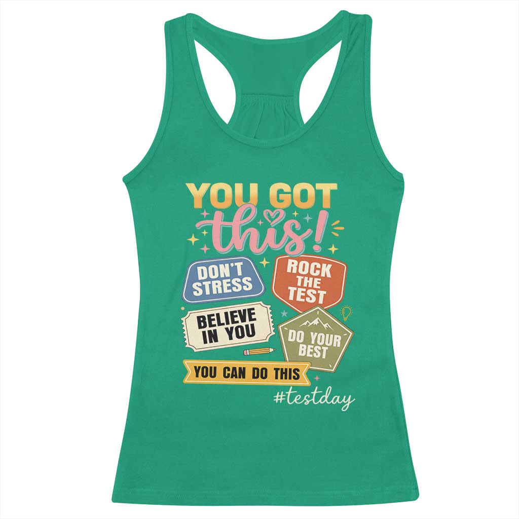 Retro Test Day Motivation You Got This Racerback Tank Top Rock The Test Believe In You Inspirational Teacher