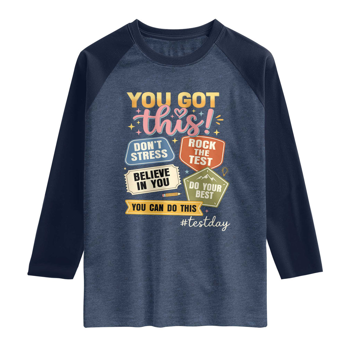 Retro Test Day Motivation You Got This Raglan Shirt Rock The Test Believe In You Inspirational Teacher