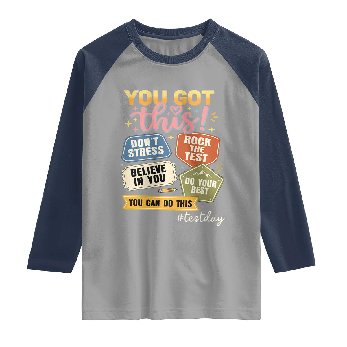 Retro Test Day Motivation You Got This Raglan Shirt Rock The Test Believe In You Inspirational Teacher
