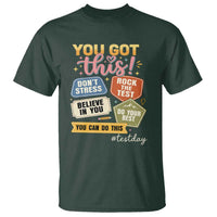 Retro Test Day Motivation You Got This T Shirt Rock The Test Believe In You Inspirational Teacher