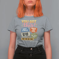 Retro Test Day Motivation You Got This T Shirt For Women Rock The Test Believe In You Inspirational Teacher