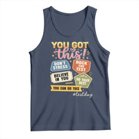 Retro Test Day Motivation You Got This Tank Top Rock The Test Believe In You Inspirational Teacher