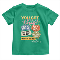 Retro Test Day Motivation You Got This Toddler T Shirt Rock The Test Believe In You Inspirational Teacher
