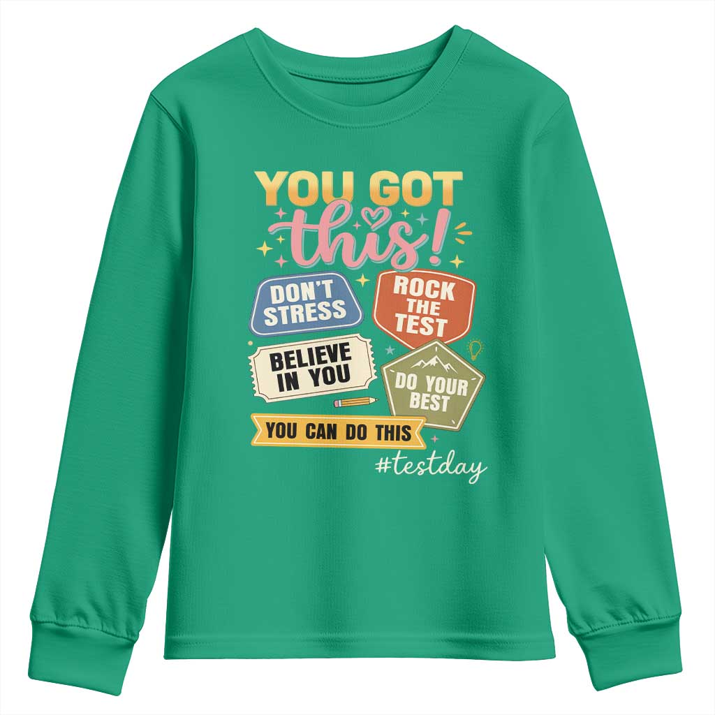 Retro Test Day Motivation You Got This Youth Sweatshirt Rock The Test Believe In You Inspirational Teacher