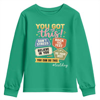 Retro Test Day Motivation You Got This Youth Sweatshirt Rock The Test Believe In You Inspirational Teacher
