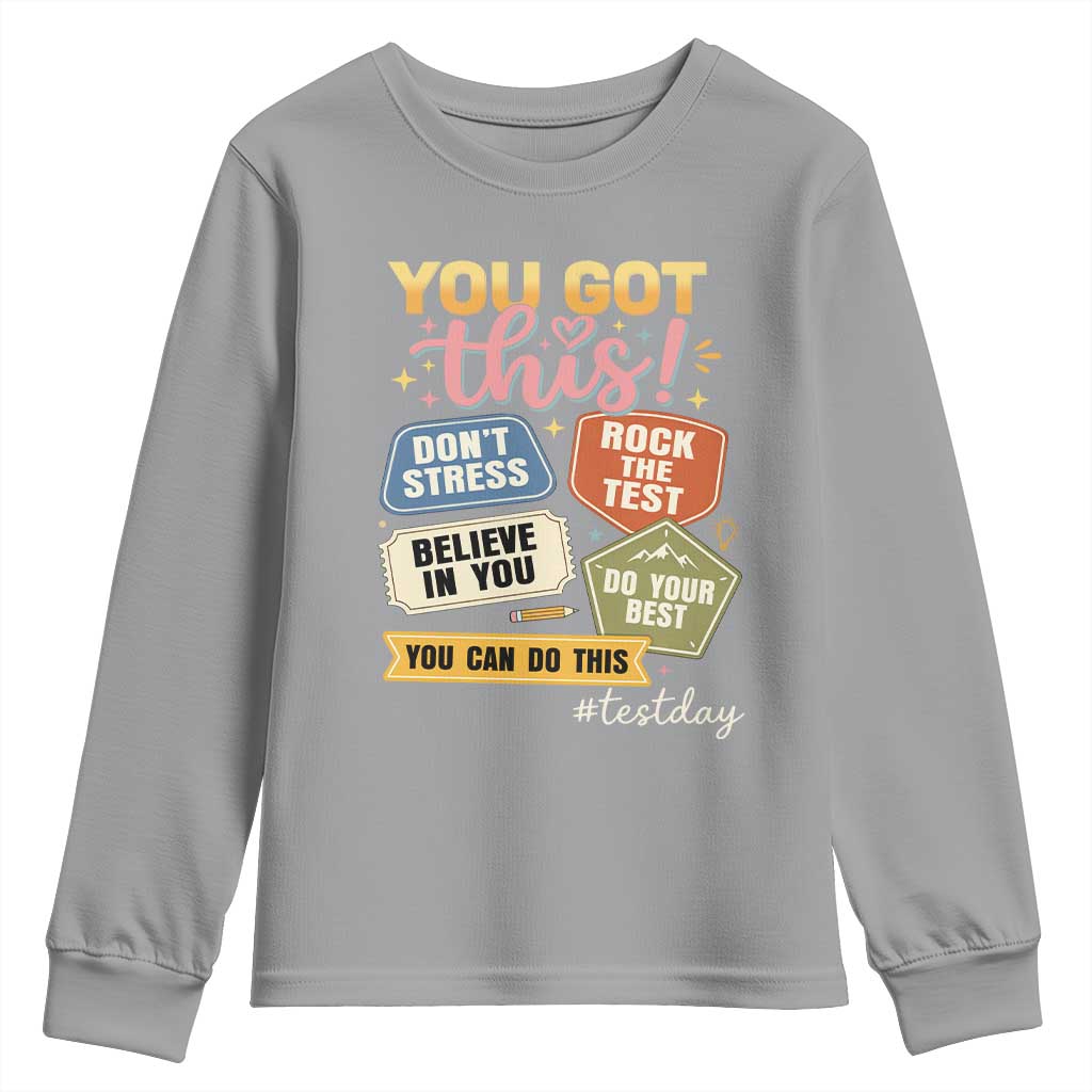 Retro Test Day Motivation You Got This Youth Sweatshirt Rock The Test Believe In You Inspirational Teacher