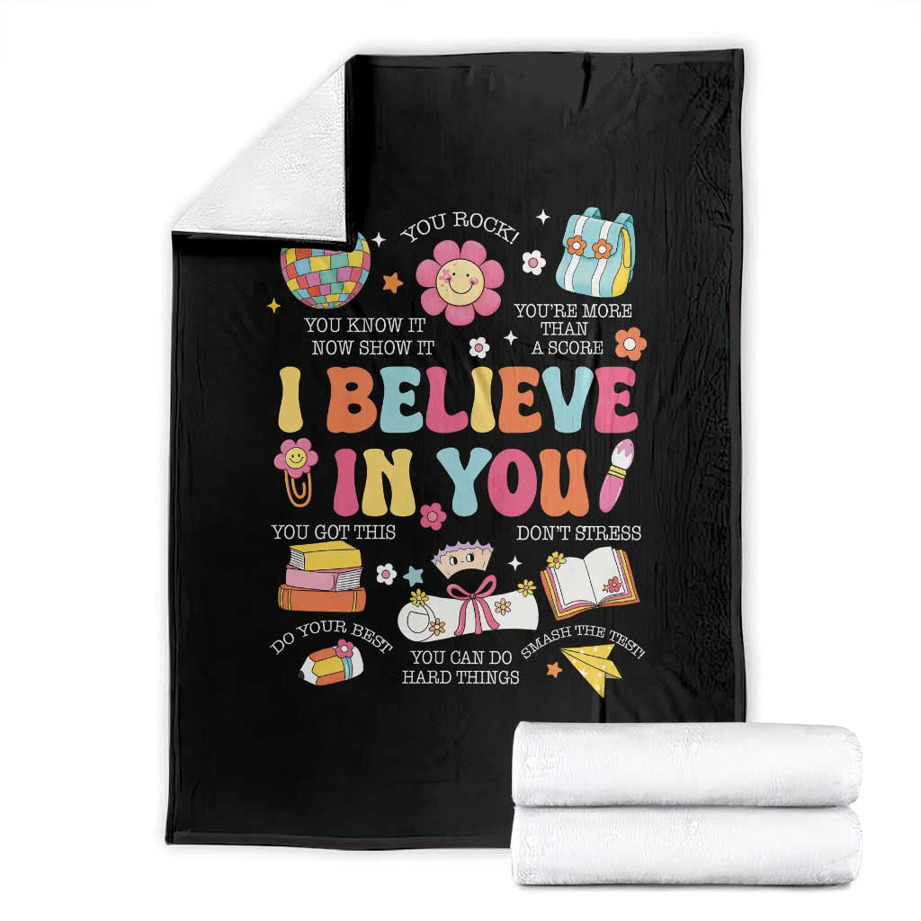 Groovy I Believe In You Testing Motivation Throw Blanket More Than A Score for Teacher Student