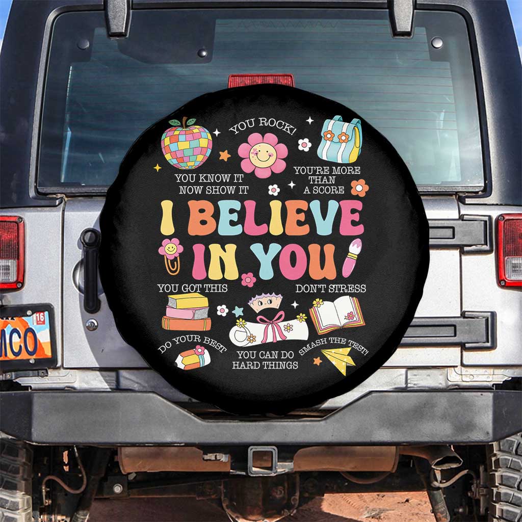Groovy I Believe In You Testing Motivation Spare Tire Cover More Than A Score for Teacher Student
