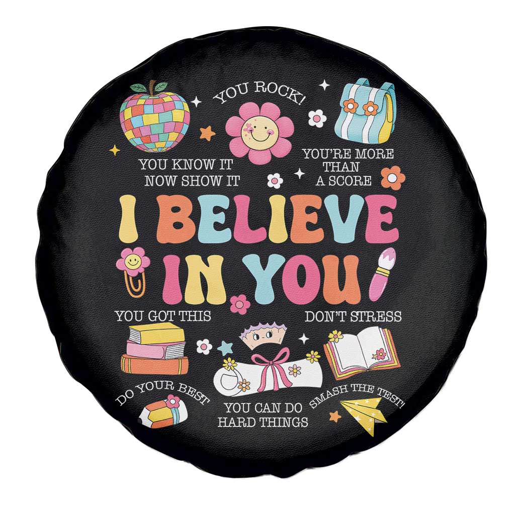 Groovy I Believe In You Testing Motivation Spare Tire Cover More Than A Score for Teacher Student