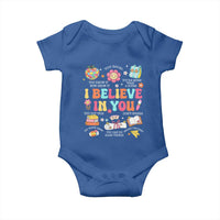 Groovy I Believe In You Testing Motivation Baby Onesie More Than A Score for Teacher Student
