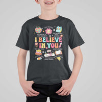 Groovy I Believe In You Testing Motivation T Shirt For Kid More Than A Score for Teacher Student