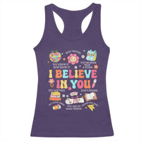 Groovy I Believe In You Testing Motivation Racerback Tank Top More Than A Score for Teacher Student