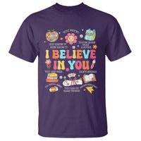 Groovy I Believe In You Testing Motivation T Shirt More Than A Score for Teacher Student