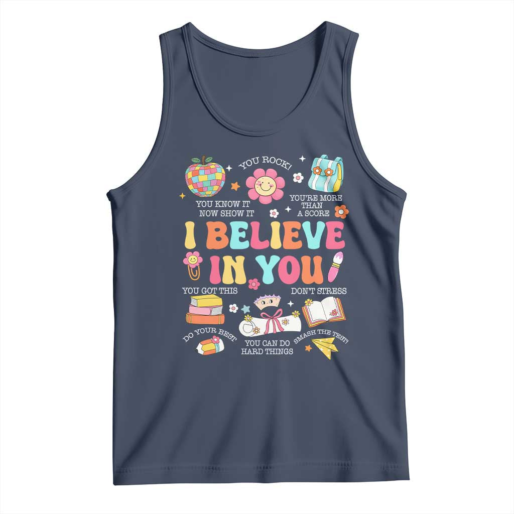 Groovy I Believe In You Testing Motivation Tank Top More Than A Score for Teacher Student