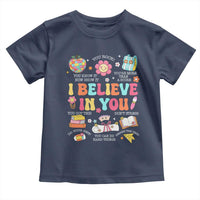 Groovy I Believe In You Testing Motivation Toddler T Shirt More Than A Score for Teacher Student