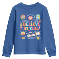 Groovy I Believe In You Testing Motivation Youth Sweatshirt More Than A Score for Teacher Student