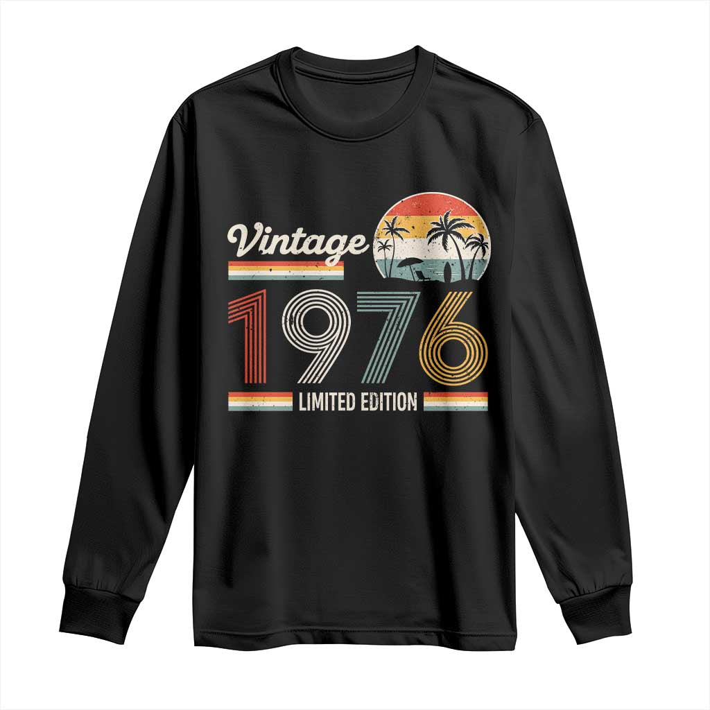 Vintage 1976 Limited Edition Long Sleeve Shirt Retro Sunset 50th Birthday Graphic