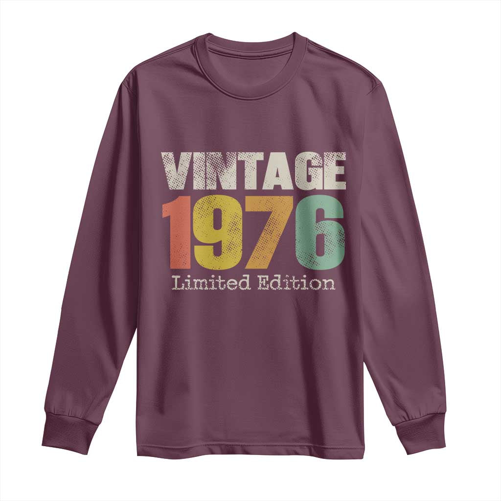 Vintage 1976 Limited Edition Long Sleeve Shirt Distressed Retro Typography 50th Birthday